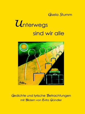 cover image of Unterwegs sind wir alle